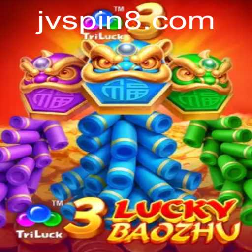 Exploring the Thrills of 3LuckyBaozhu on JVSpin